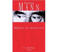 Mario et le magicien ; Expériences occultes ; Doux sommeil