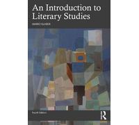 Mario Klarer An Introduction to Literary Studies (Poche)