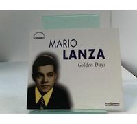 Mario Lanza - Golden Days, Mario Lanza