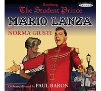 Mario Lanza & Norma Giusti: The Student Prince