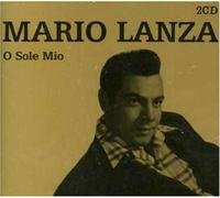 Mario Lanza - O Sole Mio [Import]
