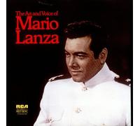 Mario Lanza - The Art and Voice of Mario Lanza