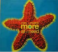 MARIO + PRESENTS MORE / ALL I NEED (REMIXES)