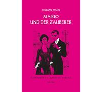 Mario und der Zauberer: Ein tragisches Reiseerlebnis