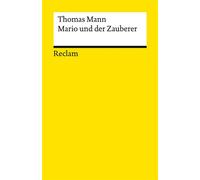 Mario und der Zauberer Ein tragisches Reiseerlebnis - Thomas Mann - Reclam Verlag - ebook (ePub) - Livre