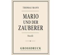Mario und der Zauberer: Großdruck