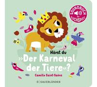 Marion Billet Hörst du "Der Karneval der Tiere"?: Soundbuch Mit Sounds (Poche)