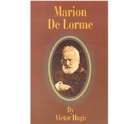 Marion De Lorme Victor Hugo (Auteur)