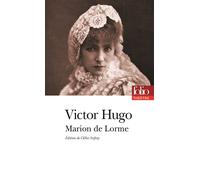 Marion de Lorme - Victor Hugo - Gallimard - Poche - Théâtre