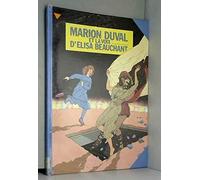 Marion Duval et la voix d'Elisa Beauchant