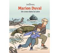 Marion Duval, Tome 04 Un croco dans la Loire - Yvan Pommaux - Bd Kids - cartonné - Bande dessinée jeunesse