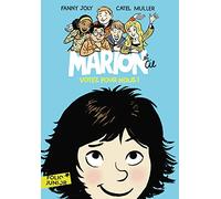 MARION ET CIE 1 - VOTEZ POUR NOUS