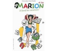Marion et Cie: À fond les vacances ! (2)