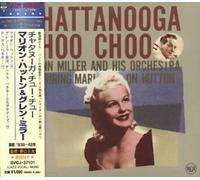 Marion Hutton - Chattanooga Choo Choo (Ltd)