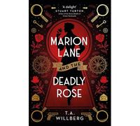 Marion Lane And The Deadly Rose