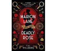 Marion Lane And The Deadly Rose