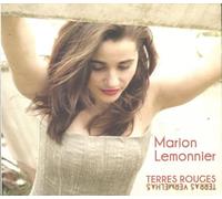 Marion Lemonnier - Marion Lemonnier Terres rouges