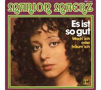 Marion Maerz - Es Ist So Gut [Vinyl Single 7'']