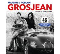 Marion & Romain Grosjean: Cuisine et confidences