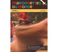 Marionnettes Du Monde : Mali, Yaya Coulibaly, Marionnettiste Et Magicien