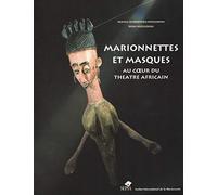MARIONNETTES ET MASQUES