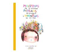 Mariposas En El Estómago, Pájaros En La Cabeza Y Hormigas En Los Pies.