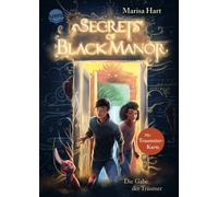 Marisa Hart Ale Secrets of Black Manor (1). Die Gabe der Träumer: Fantas (Relié)