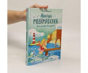 Marisa Meermädchen (Band 2) - Das Große Ponyglück