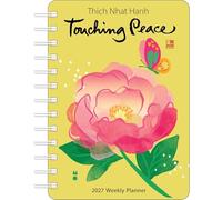 Marisol Ortega - Thich Nhat Hanh 2027 Weekly Planner: Touching Peace