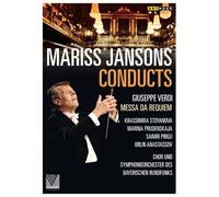 Mariss Jansons Conducts - Giuseppe Verdi: Messa Da Requiem
