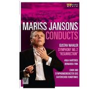 Mariss Jansons – Mahler : Symphonie n°2 « Résurrection » – ARTHAUS