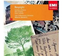 Mariss Jansons - Respighi:Orchestral Works