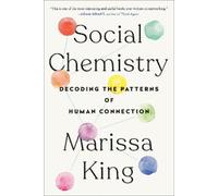 Marissa King Social Chemistry (Poche)