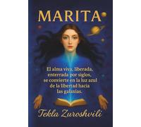 Marita: Marita: Una novela gótica en la voz de una mujer libre