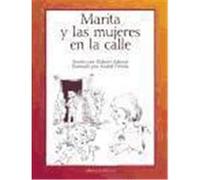 MARITA Y LAS MUJERES EN LA CALLE