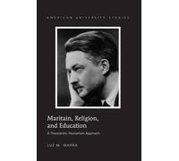 Maritain, Religion, And Education