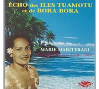 Mariteragi,Marie - Echo des Iles Tuamotu/Bora BOR [Import]