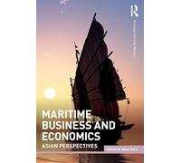 Inconnu – Maritime Business and Economics – Routledge Maritime Masters – Version originale