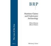 Maritime Claims And Underwater Archaeology