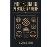 Maritime Law And Practice In Nigeria