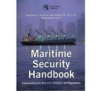 Maritime Security Handbook Andrew W. Dyer, Jonathan K. Waldron (Auteur)