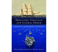 Maritime Strategy And Global Order