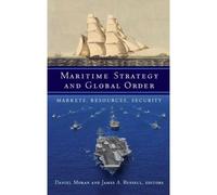 Maritime Strategy And Global Order