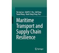 Maritime Transport and Supply Chain Resilience