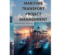 MARITIME TRANSPORT PROJECT MANAGEMENT