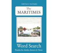 Maritimes Word Search Puzzle Book : Heritage Pastimes: 56 Puzzles and 840 words about the Maritimes | 6x9 inches of fun Word Search Puzzles for ... & Teens | Great gift and travellers companion