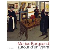 Marius Borgeaud. Autour d'un verre