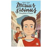 Marius Et Sabinus - Deux Frères À Pompéi