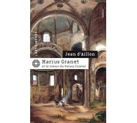 Marius Granet et le trésor du Palais Comtal
