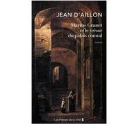 Marius Granet et le trésor du palais comtal Jean D'Aillon (Auteur)